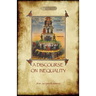 A Discourse on Inequality