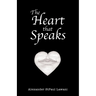 The Heart that Speaks