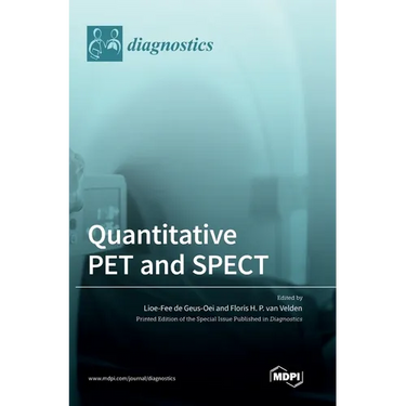 Quantitative PET and SPECT