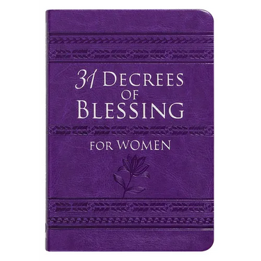 31 Decrees of Blessing for Women