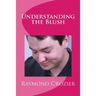 Understanding the Blush