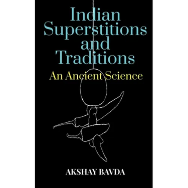 Indian Superstitions and Traditions