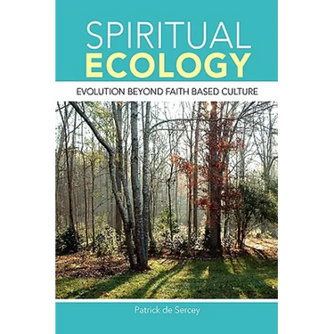 Spiritual Ecology