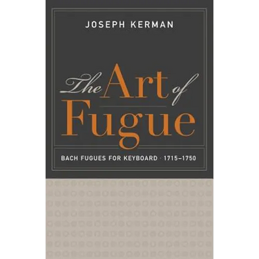 The Art of Fugue: Bach Fugues for Keyboard, 1715-1750