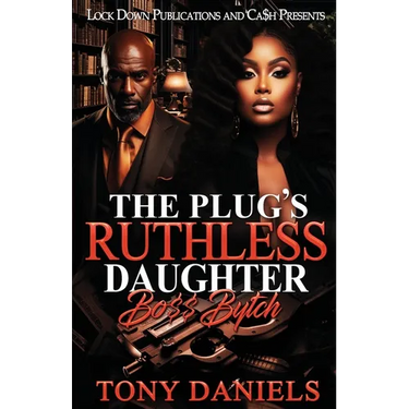 The Plug's Ruthless Daughter