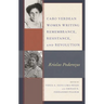 Cabo Verdean Women Writing Remembrance, Resistance, and Revolution: Kriolas Poderozas