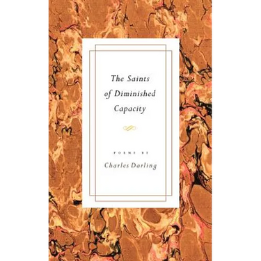 The Saints of Diminished Capacity