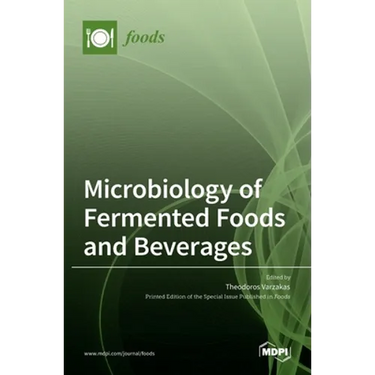 Microbiology of Fermented Foods and Beverages