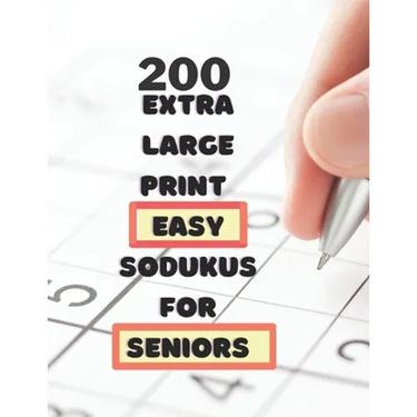 200 Extra Large Print Easy Sudokus for Seniors: 9 X9 puzzles with solutions - for men, women, seniors, adults - Cut memory loss -one large puzzle per