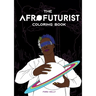 The Afrofuturist Coloring Book