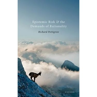 Epistemic Risk and the Demands of Rationality