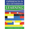 Experiences in Self-Determined Learning