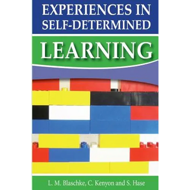 Experiences in Self-Determined Learning