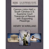 Cannon (John Hall) V. South Carolina U.S. Supreme Court Transcript of Record with Supporting Pleadings