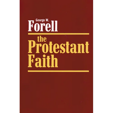 The Protestant Faith