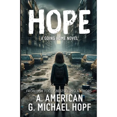 Hope: A Going Home Novel