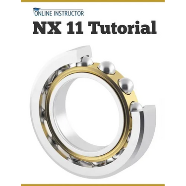 NX 11 Tutorial