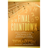 The Final Countdown: Your Journey in the Symphony of Creation