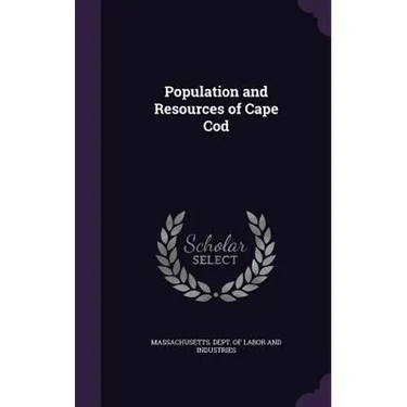 Population and Resources of Cape Cod