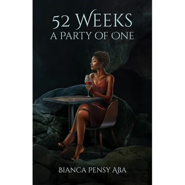 52 Weeks a Party of One