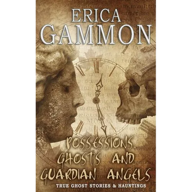 Possessions, Ghosts and Guardian Angels