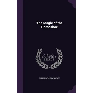The Magic of the Horseshoe