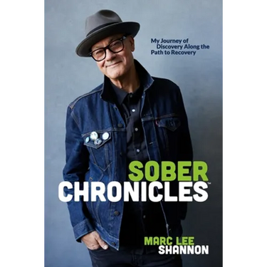 Sober Chronicles (TM): My Journey of Discovery Along the Path to Recovery