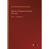 Memoirs of Napoleon Bonaparte; 1809-1812: Part 11 - in large print