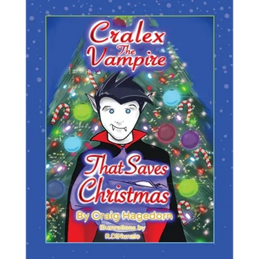 Cralex The Vampire That Saves Christmas