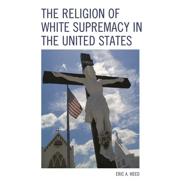 Religion of White Supremacy in the United States