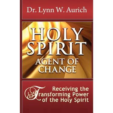 Holy Spirit: Agent of Change