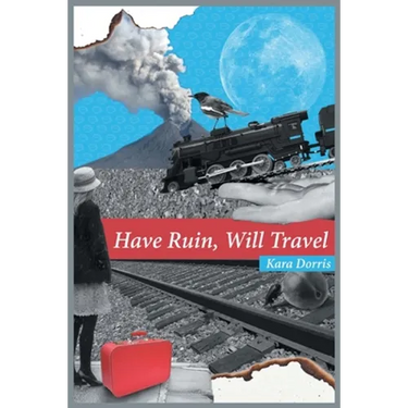 Have Ruin, Will Travel