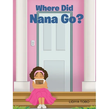 Where Did Nana Go?