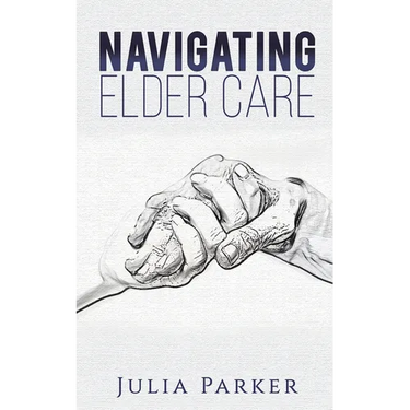 Navigating Elder Care