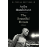 The Beautiful Dream: A Memoir