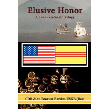 Elusive Honor: A Post-Vietnam Trilogy