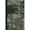The Bahama Flora