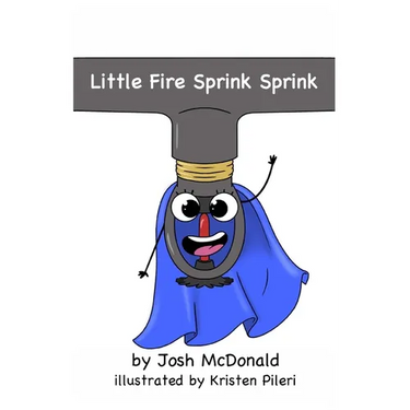 Little Fire Sprink Sprink