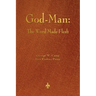 God-Man: The Word Made Flesh