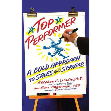 Top Performer: A Bold Approach to Sales and Service