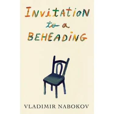 Invitation to a Beheading