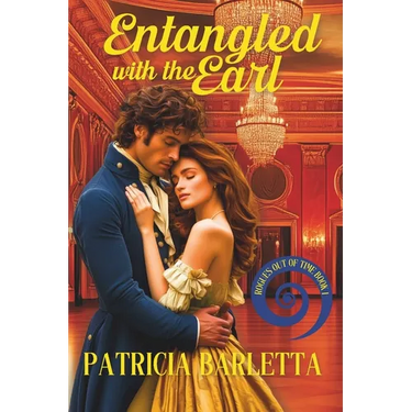 Entangled with the Earl: Rogues Out of Time, Book 1