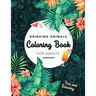 Drinking Animals Coloring Book For Adults: Fun and Relaxing, 25 Images of Cocktail Loving Creatures