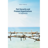 Port Security and Preman Organizations in Indonesia