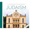 Understanding Judaism