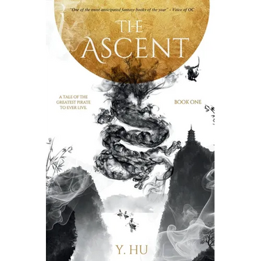 The Ascent: A Tale of the Greatest Pirate To Ever Live