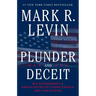 Plunder and Deceit: Big Government's Exploitation of Young People and the Future