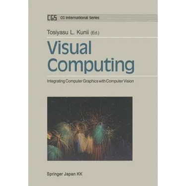 Visual Computing: Integrating Computer Graphics with Computer Vision