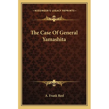 The Case Of General Yamashita