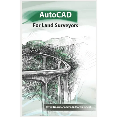 AutoCAD for Land Surveyors: Recommended to surveying students, engineers and employees, and cartographers